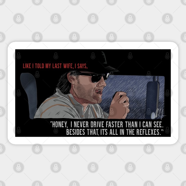 Big Trouble: All In The Reflexes Magnet by 51Deesigns
